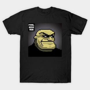 Final Boss Mob #1 T-Shirt